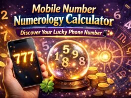 Mobile Number Numerology Calculator – Check Your Lucky Number