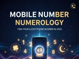 Mobile Number Numerology – Find Your Lucky Phone Number in 2026